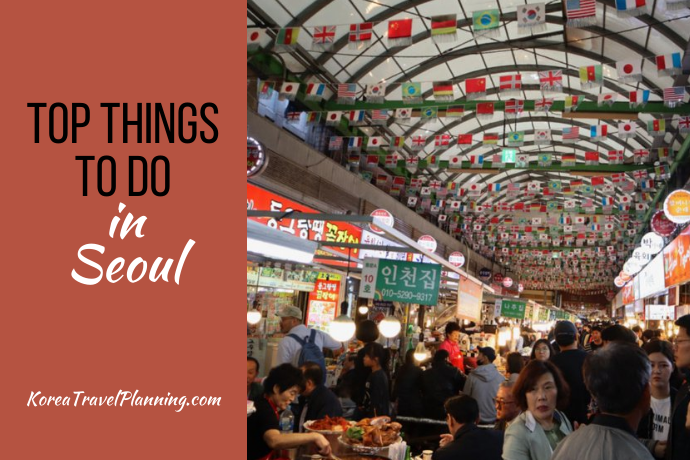 Top Things to do in Seoul
