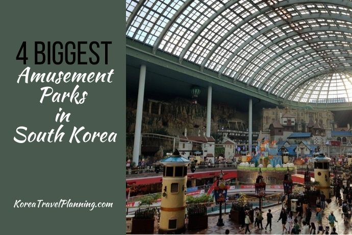 Amusement Parks in Korea