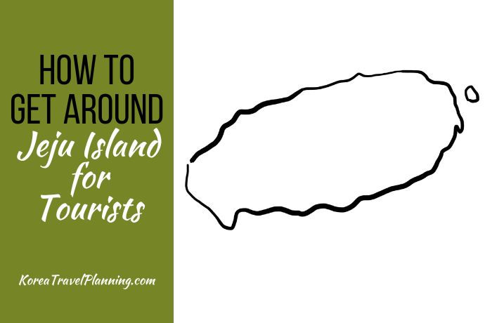 How to get around Jeju Island