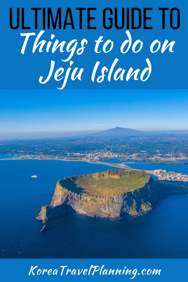 Things to do on Jeju Island