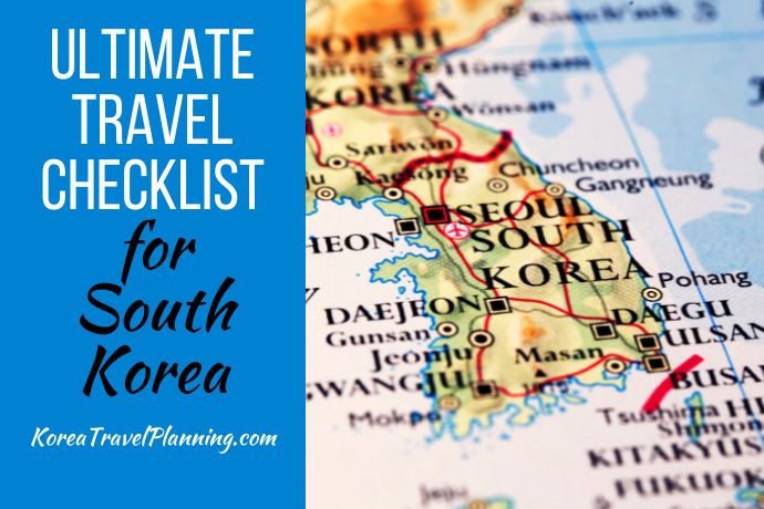 Travel Checklist for South Korea