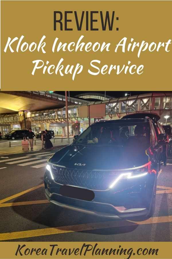 Incheon Airport Pickup Service